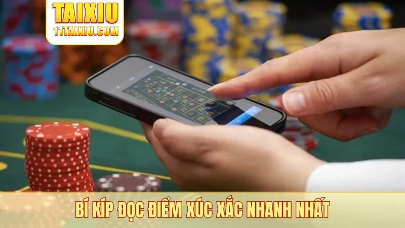 Bí kíp đọc điểm xúc xắc nhanh nhất