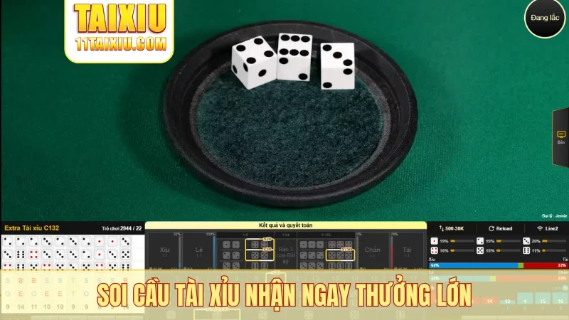 Soi cầu tài xỉu nhận ngay thưởng lớn